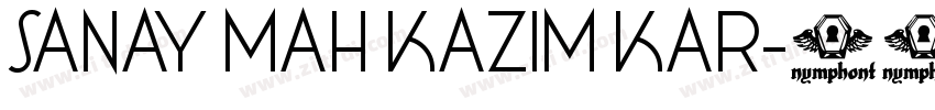 SANAY MAH KAZIM KAR字体转换
